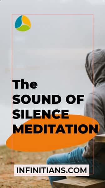 Sound of Silence Meditation